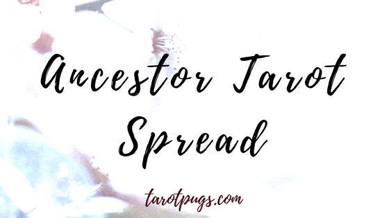 Get guidance and wisdom from your ancestors with this Ancestor Tarot Spread.
