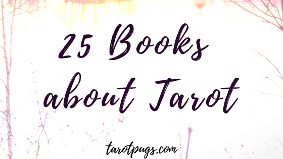 25 books about tarot (plus bonus books).