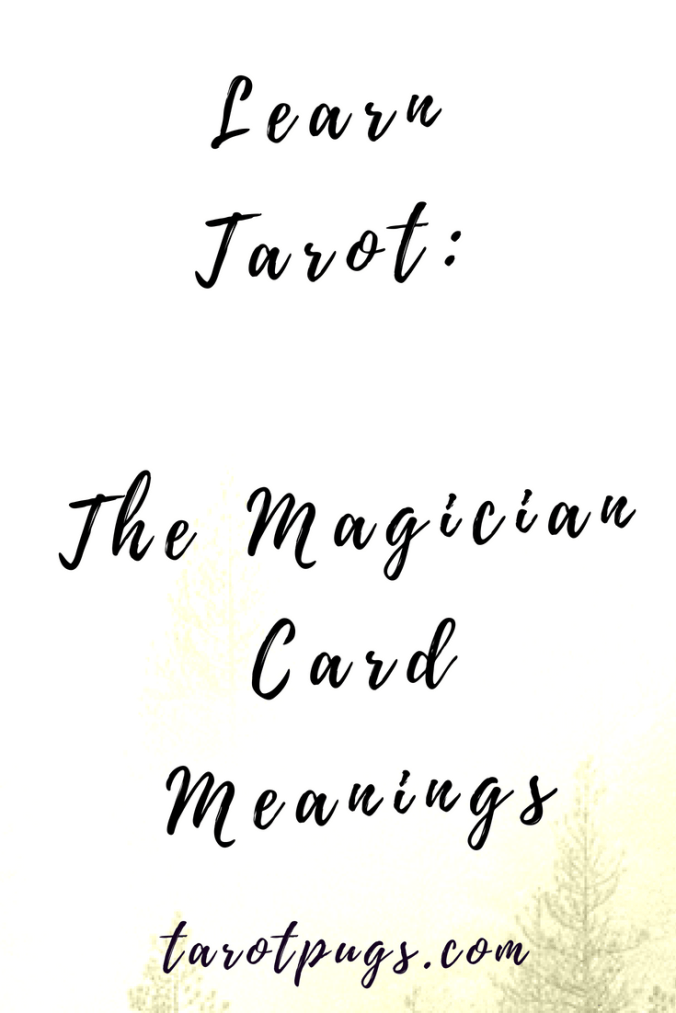Learn Tarot: The Magician card meanings interpretation, astrology, numerology meanings and upright and reversed meanings.
