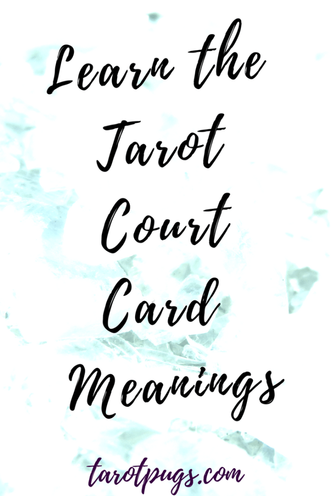 Learn the meanings of the tarot court cards including reversal meanings of the court cards in tarot.