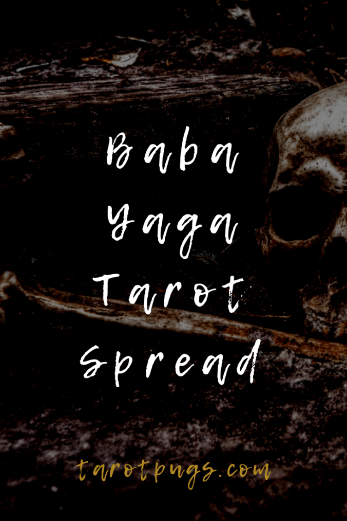 Advice and wisdom from the Slavic crone witch, Baba Yaga in this Baba Yaga Tarot Spread.