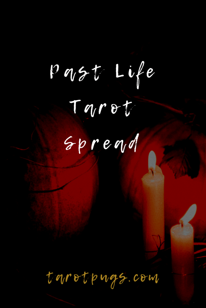 Learn about and discover your past lives with this Past Life Tarot Spread.