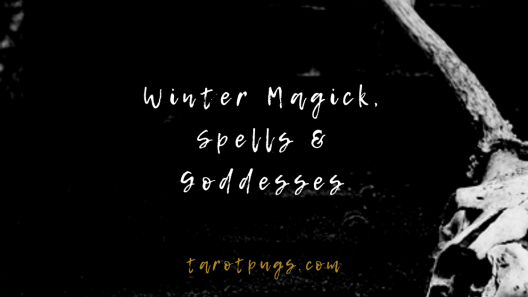 Add winter magick, spells and goddesses to your witchcraft.