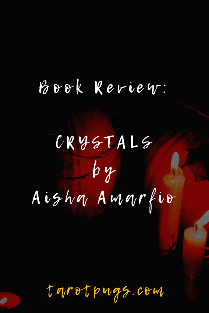 Book Review: CRYSTALS by Aisha Amarfio - The ultimate guide to using crystals for healing, well-being, and creating harmony.