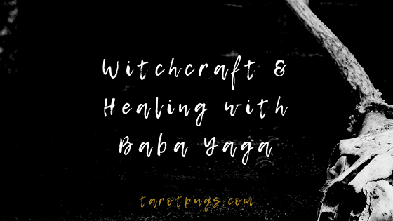 Learn about witchcraft and healing with the Slavic crone witch, Baba Yaga. #witchcraft #babayaga
