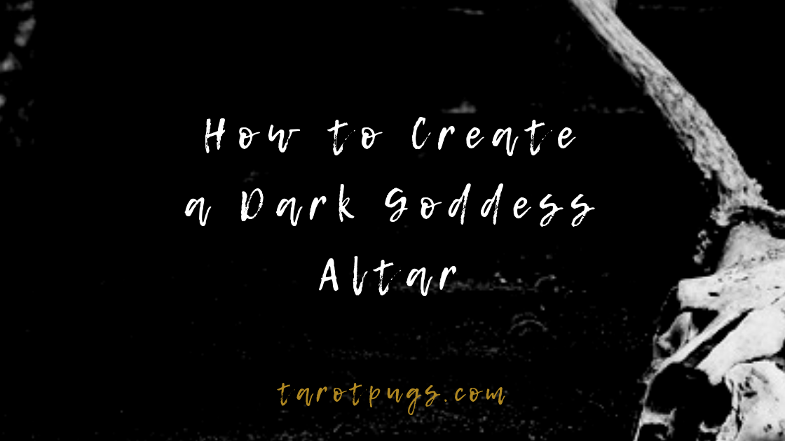 Create your own Dark Goddess altar with these tips, suggestions and ideas to work with the dark goddess aspect in witchcraft.