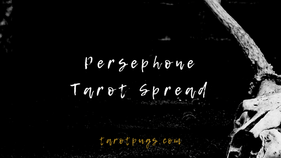 Work with the Persephone, the Greek Goddess of the Underworld and Springtime with this Persephone Tarot Spread.