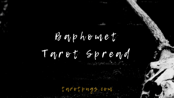 Find messages and wisdom from the Baphomet in this Baphomet Tarot Spread.