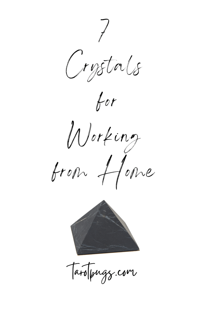 7 Crystals for Working from Home 